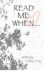 Read Me When - Preview