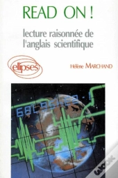 Read On! Lecture Raisonnée De L'Anglais Scientifique