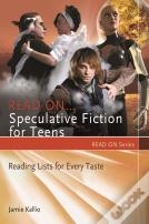 Read Onâ€¦Speculative Fiction For Teens