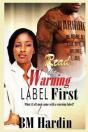 Read The Warning Label First - Preview
