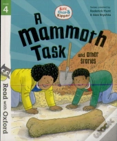 Read With Oxford: Stage 4: Biff, Chip And Kipper: A Mammoth Task And Other Stories