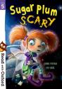 Read With Oxford: Stage 5: Sugar Plum Scary - Preview
