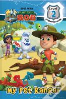 Read With Ranger Rob: My Pet Ranger