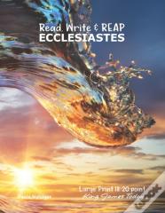 Read, Write & Reap Ecclesiastes