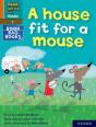Read Write Inc. Phonics: A House Fit For A Mouse (Orange Set 4 Book Bag Book 11) - Preview
