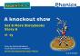 Read Write Inc. Phonics: A Knockout Show (Blue Set 6a Storybook 6) - Preview