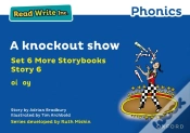 Capa do artigo Read Write Inc. Phonics: A Knockout Show (Blue Set 6a Storybook 6)