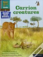 Read Write Inc. Phonics: Carrion Creatures (Grey Set 7 Book Bag Book 10)
