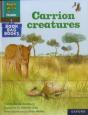 Read Write Inc. Phonics: Carrion Creatures (Grey Set 7 Book Bag Book 10) - Preview