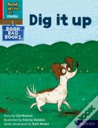 Read Write Inc. Phonics: Dig It Up (Red Ditty Book Bag Book 10)