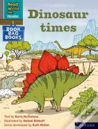 Read Write Inc. Phonics: Dinosaur Times (Grey Set 7 Book Bag Book 12)