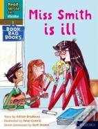 Read Write Inc. Phonics: Miss Smith Is Ill (Yellow Set 5 Book Bag Book 2)