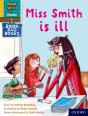 Read Write Inc. Phonics: Miss Smith Is Ill (Yellow Set 5 Book Bag Book 2) - Preview