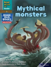 Read Write Inc. Phonics: Mythical Monsters (Grey Set 7 Nf Book Bag Book 9)