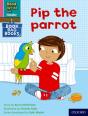 Read Write Inc. Phonics: Pip The Parrot (Pink Set 3 Book Bag Book 2) - Preview