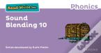 Read Write Inc. Phonics: Sound Blending Book 10