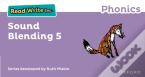 Read Write Inc. Phonics: Sound Blending Book 5