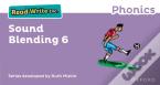 Read Write Inc. Phonics: Sound Blending Book 6