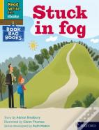 Read Write Inc. Phonics: Stuck In Fog (Yellow Set 5 Book Bag Book 3)