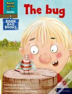 Read Write Inc. Phonics: The Bug (Red Ditty Book Bag Book 3)