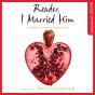 Reader, I Married Him - Preview