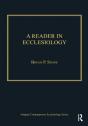Reader In Ecclesiology - Preview