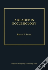 Reader In Ecclesiology