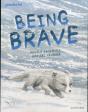 Readerful Books For Sharing: Year 3/Primary 4: Being Brave - Preview
