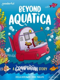 Capa do artigo Readerful Books For Sharing: Year 3/Primary 4: Beyond Aquatica: A Granphibian Story