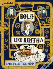 Readerful Books For Sharing: Year 4/Primary 5: Bold Like Bertha