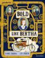 Readerful Books For Sharing: Year 4/Primary 5: Bold Like Bertha - Preview