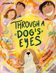 Readerful Books For Sharing: Year 4/Primary 5: Through A Dog'S Eyes