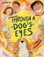 Readerful Books For Sharing: Year 4/Primary 5: Through A Dog'S Eyes - Preview