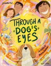 Readerful Books For Sharing: Year 4/Primary 5: Through A Dog'S Eyes