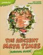 Readerful Books For Sharing: Year 5/Primary 6: The Ancient Maya Times - Survival Guide - Preview