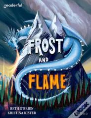 Readerful Books For Sharing: Year 6/Primary 7: Frost And Flame