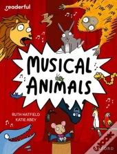 Readerful Independent Library: Oxford Reading Level 11: Musical Animals
