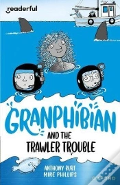 Capa do artigo Readerful Independent Library: Oxford Reading Level 15: Granphibian And The Trawler Trouble