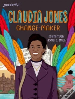 Capa do artigo Readerful Independent Library: Oxford Reading Level 18: Claudia Jones: Change-Maker