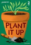 Readerful Rise: Oxford Reading Level 3: Plant It Up