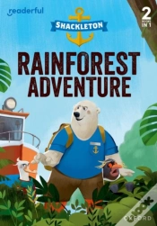 Capa do artigo Readerful Rise: Oxford Reading Level 5: Shackleton: Rainforest Adventure