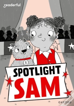 Capa do artigo Readerful Rise: Oxford Reading Level 7: Spotlight Sam