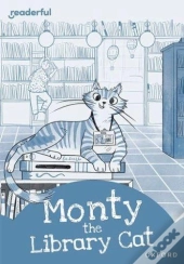 Readerful Rise: Oxford Reading Level 8: Monty The Library Cat