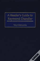 Reader'S Guide To Raymond Chandler