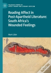 Reading Affect In Post-Apartheid Literature