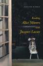 Reading Alice Munro With Jacques Lacan - Preview