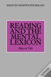 Reading And The Mental Lexicon