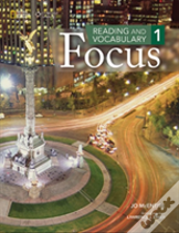 Reading And Vocabulary Focus 1