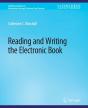 Reading And Writing The Electronic Book - Preview