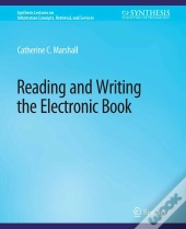 Reading And Writing The Electronic Book